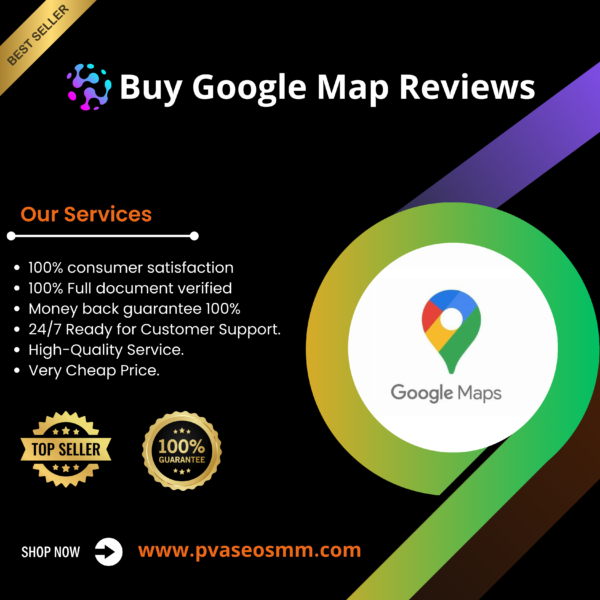 Buy Google Map Reviews